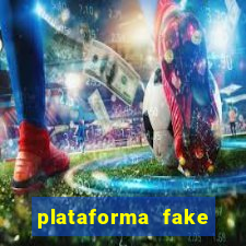 plataforma fake para jogar